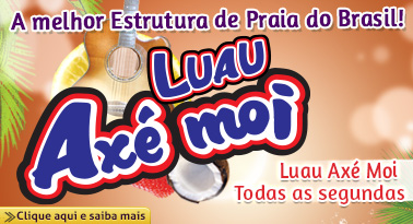 Cartaz  - Complexo de Lazer Ax Moi - Av. Beira Mar, 6500 - Praia de Taperapuan, Segunda-feira 2 de Junho de 2014